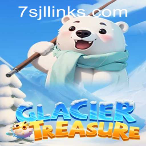 Discovering the Thrills of GlacierTreasure: A Unique Gaming Experience