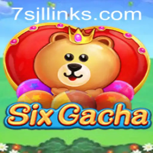 Unveiling SixGacha: A Thrilling Journey into the World of Chance and Strategy